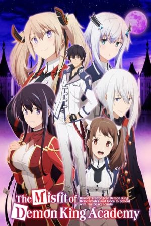 Maou Gakuin no Futekigousha: Shijou Saikyou no Maou no Shiso, Tensei shite Shison-tachi no Gakkou e Kayou