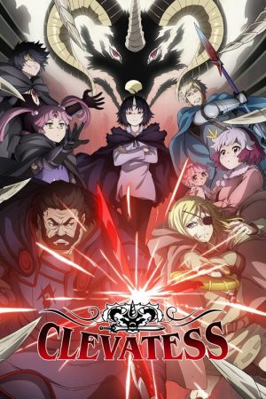 Clevatess: Majuu no Ou to Akago to Shikabane no Yuusha