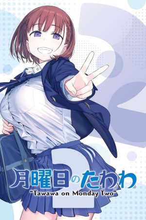 Getsuyoubi no Tawawa