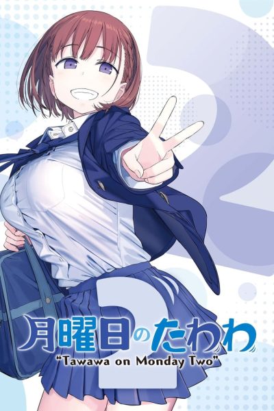 Getsuyoubi no Tawawa