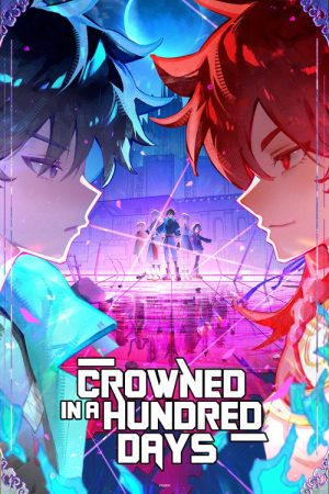 Crowned in a Hundred Days