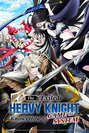 Tsuihou sareta Tensei Juukishi wa Game Chishiki de Musou suru