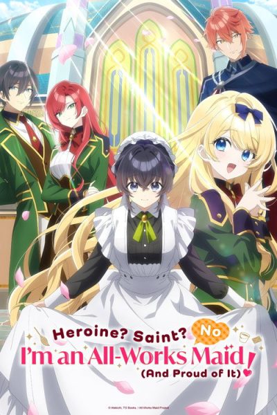 Heroine? Seijo? Iie, All Works Maid desu (Hokori)!
