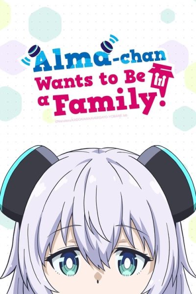 Alma-chan wa Kazoku ni Naritai