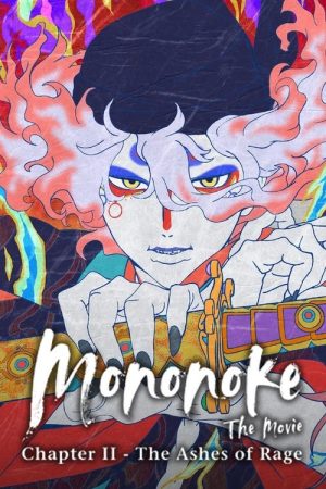 Mononoke Movie: Dai-2 Shou – Hinezumi